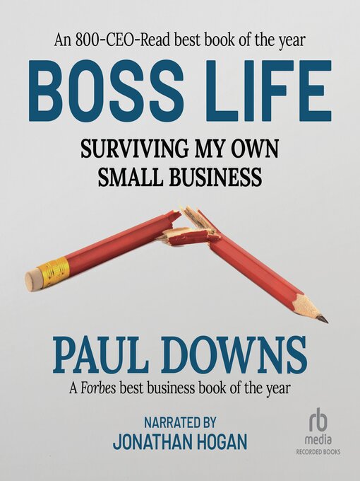 Title details for Boss Life by Paul Downs - Available